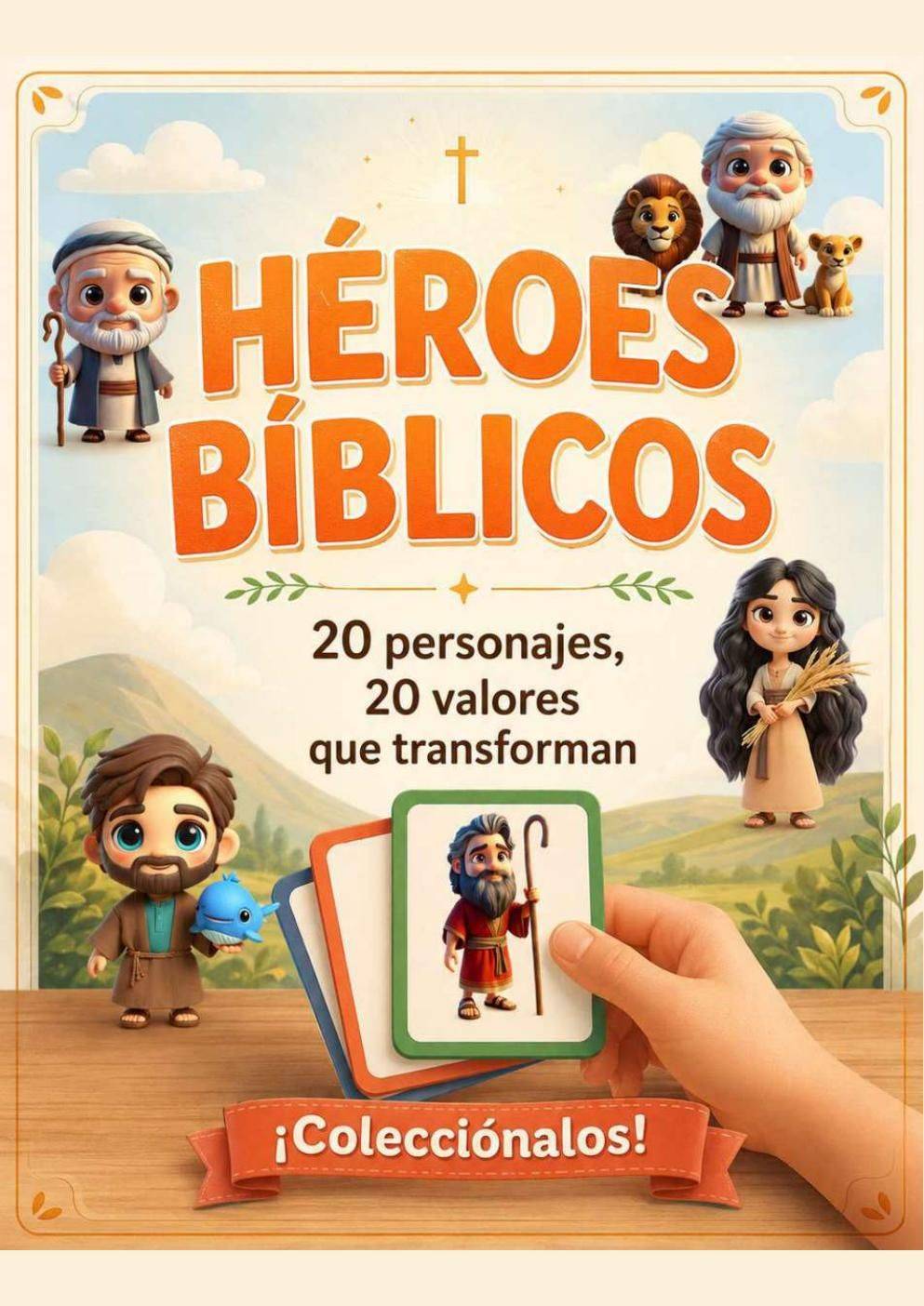 Portada de Héroes Bíblicos — 20 personajes, 20 valores
